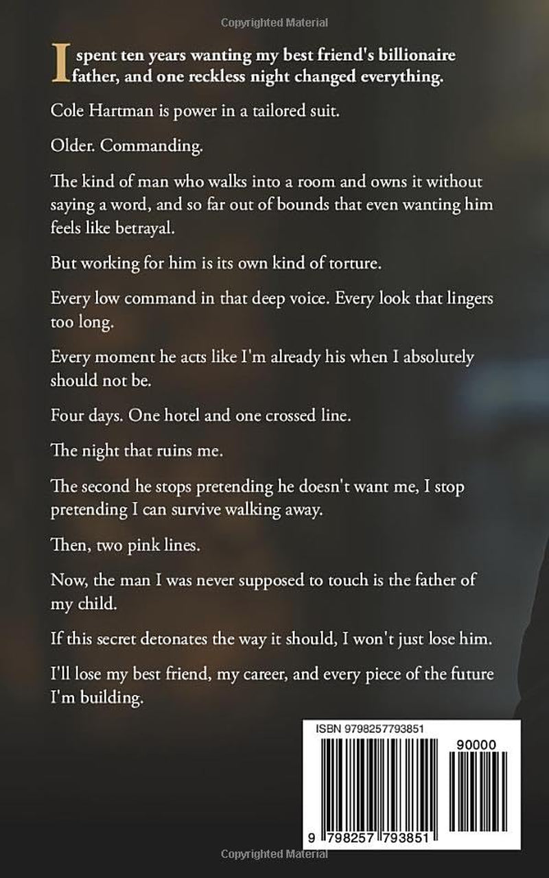 My Best Friend's Billionaire Dad: An Age Gap Surprise Baby Romance (Pacific Coast Billionaires)