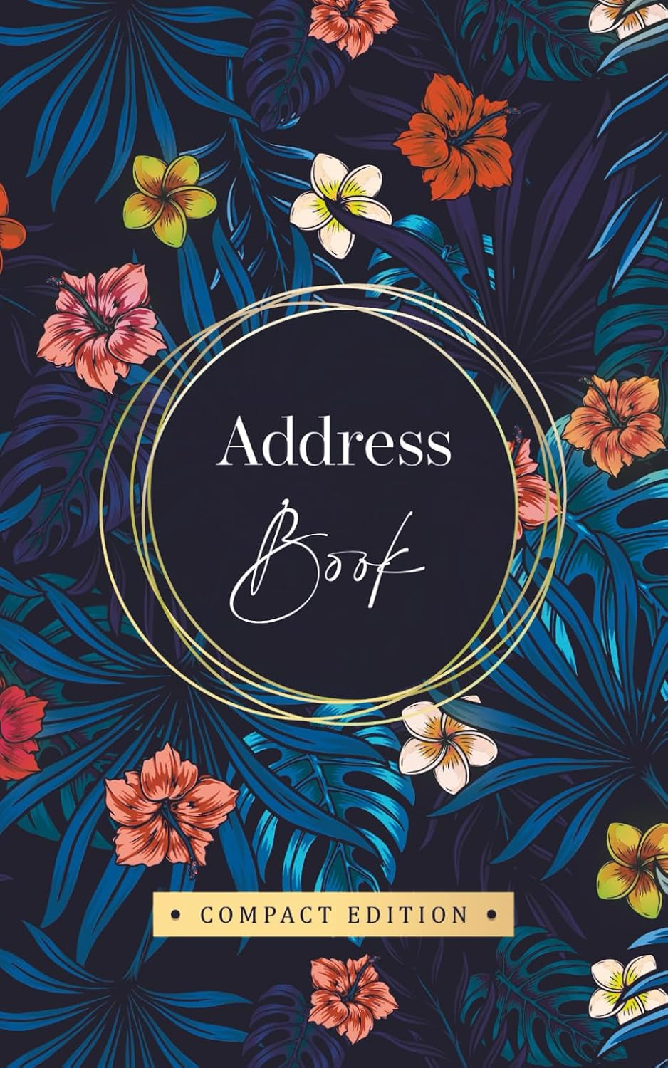 Address Book: Compact Floral 5x8 inches Contact Organizer with A–Z Tabs | Pretty Design | Ideal Gift for Travel & Everyday Use