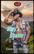 SHAY’S SHAME: Brotherhood Protectors World (Broken Wheel Ranch)