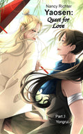 Yaosen: Quest for Love 3: (Yongrui)