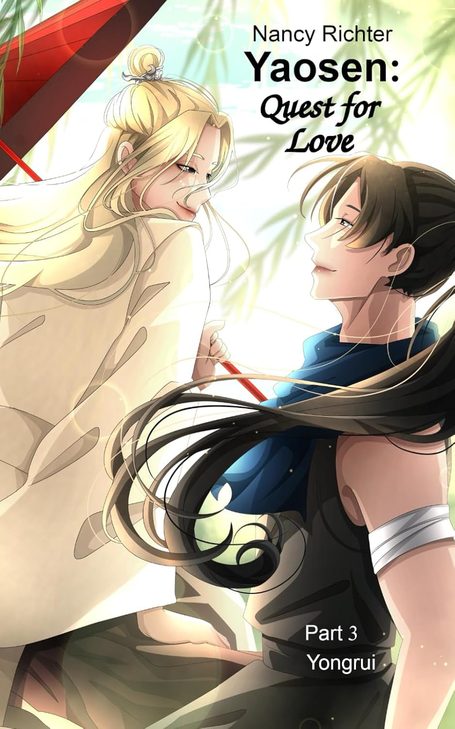 Yaosen: Quest for Love 3: (Yongrui)