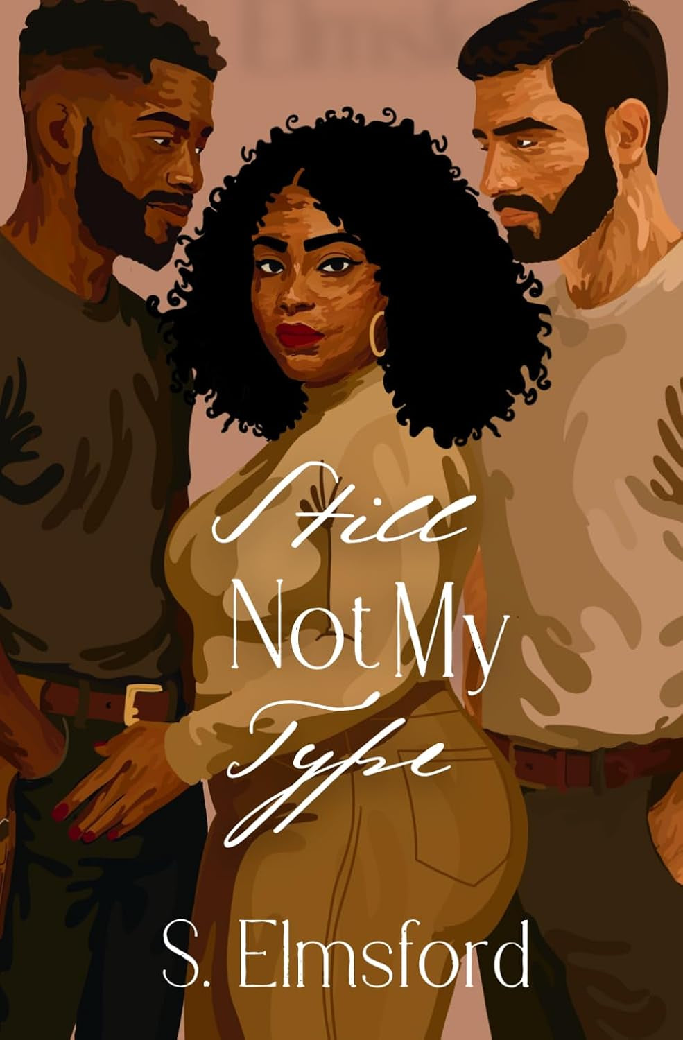 Still Not My Type