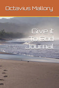 Give it To God Journal