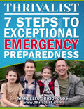 Thrivalist: 7 Steps to Exceptional Emergency Preparedness