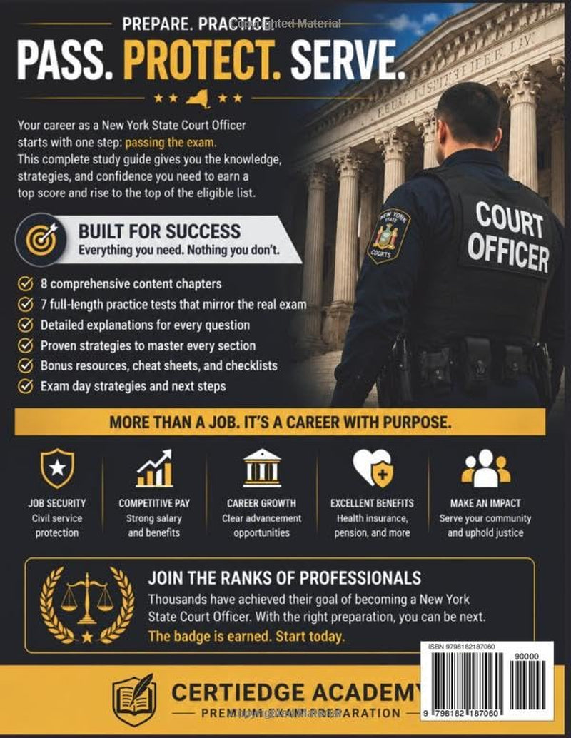 NEW YORK STATE COURT OFFICER EXAM PREP: Everything You Need to Pass the Court Officer Exam with 7 Full-Length Practice Tests and Targeted Strategies