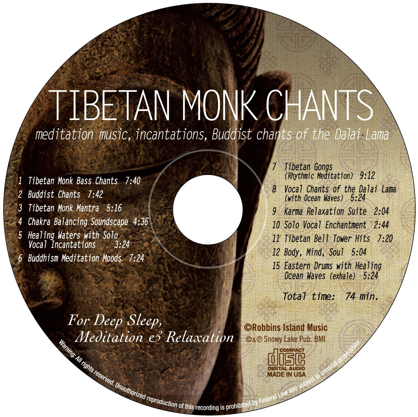 Tibetan Monk Chants: Meditation Music, Incantations, Buddist Chants of the Dalai Lama Deep Sleep, Yoga, Quiet Time Prayer, and Relaxation