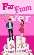 Far From Over