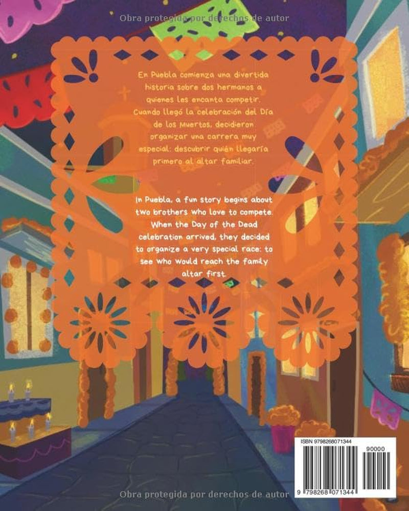 1, 2, 3 Hasta el altar!: Un cuento divertido sobre hermanos, competencia y el Día de los Muertos para niños de 6 a 8 años, Bilingual Spanish–English children’s book (Spanish Edition)