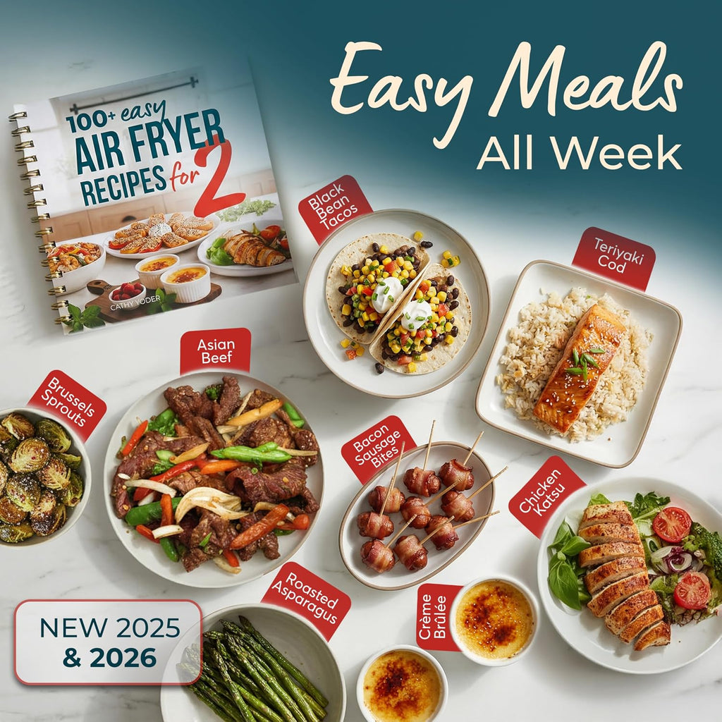 Cathy Yoder’s Air Fryer Cookbook for Two (2026): Easy, Healthy Air Fryer Recipes Cookbook with Pictures, Quick Cooking for Two, Airfryer Cookbooks, Beginners to Advanced