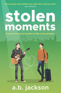 Stolen Moments (A Stolen Romance Series)