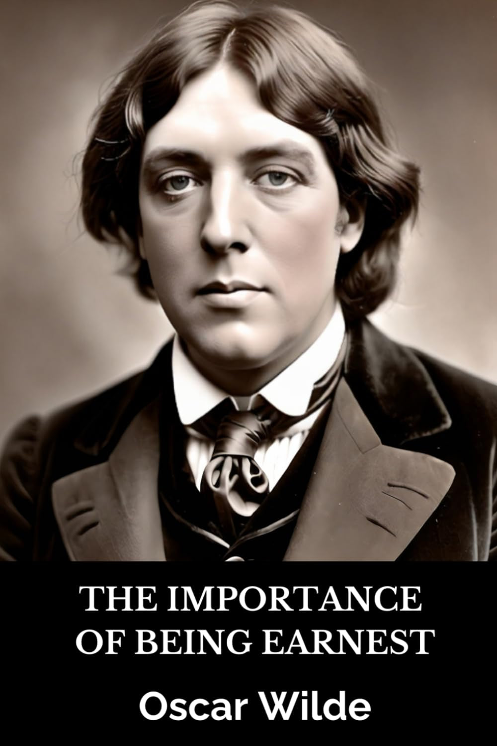 The Importance of Being Earnest - The Original 1895 Edition (annotated): A Trivial Comedy for Serious People