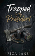 Trapped by the President: A Snowed-In Forced Proximity Mountain Man MC Romance (Broken Halos Motorcycle Club)