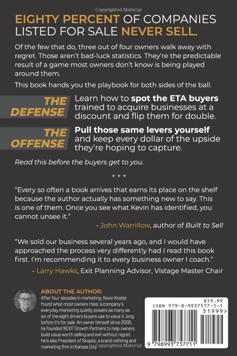 Winning the Value Game: How Business Owners Can Fight Off the Vultures and Discover True Freedom, Maximum Value, and a Regret-Free Exit