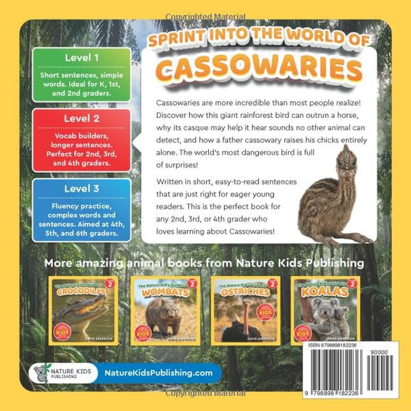 The Nature Kid's Guide to Cassowaries: A Level 2 Reader for Curious Young Kids Who Love Cassowaries! (The Nature Kid's Guide to Animals! - Level 2 Readers)