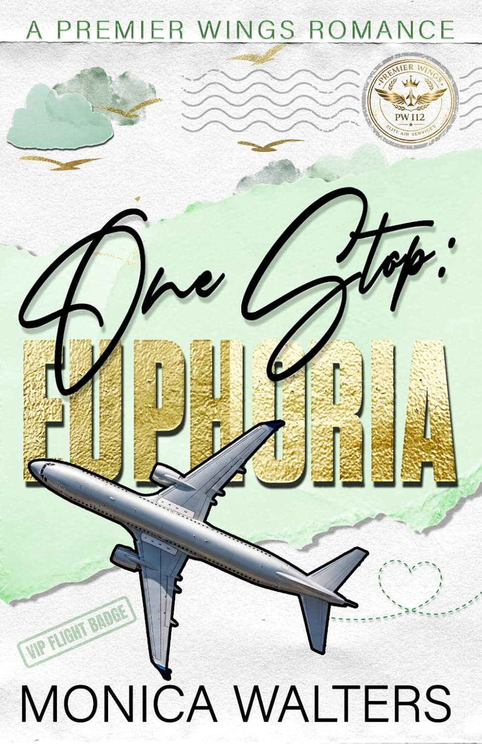 One Stop: Euphoria: A Premier Wings Romance