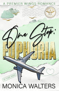 One Stop: Euphoria: A Premier Wings Romance