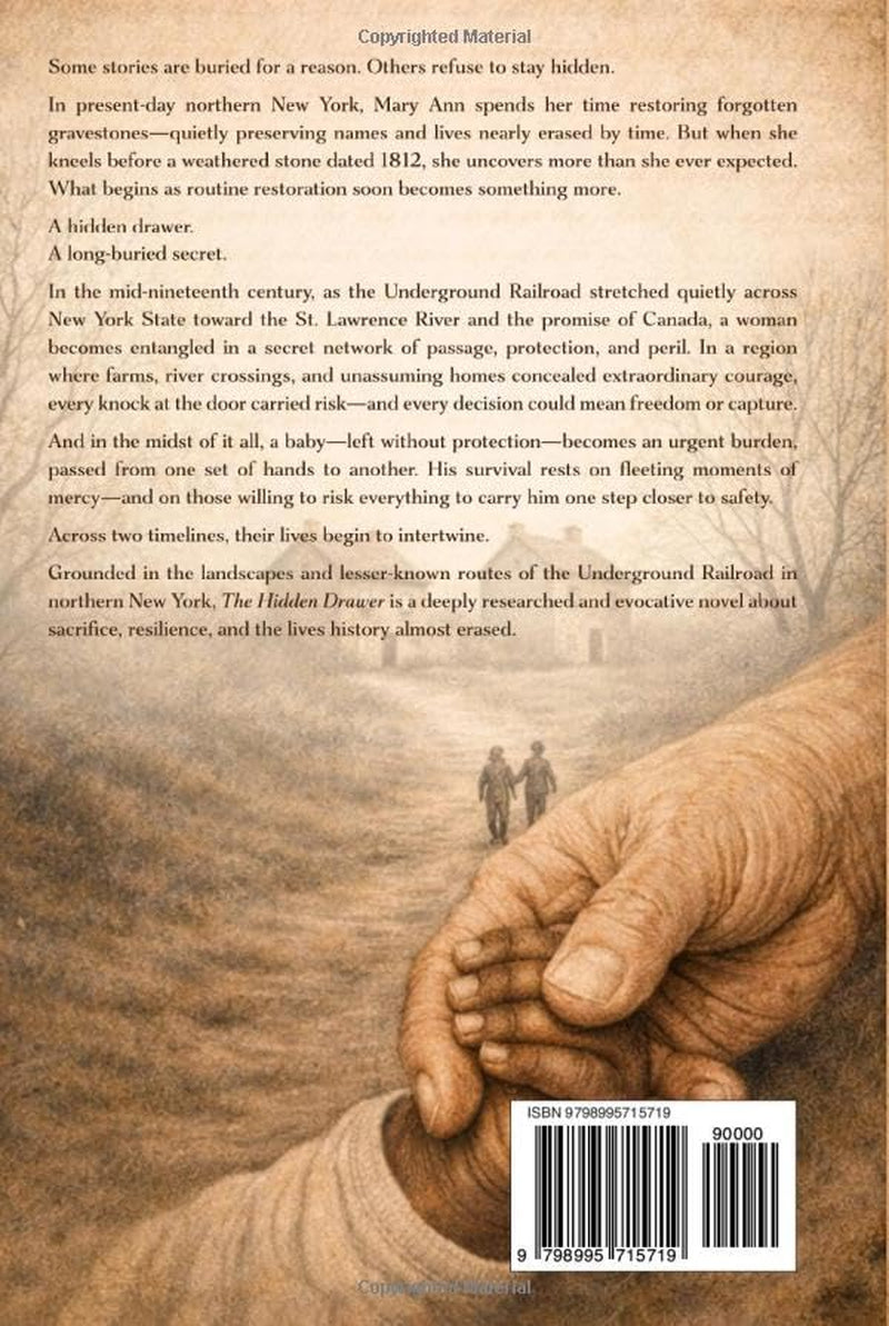 The Hidden Drawer: A Story of the Underground Railroad