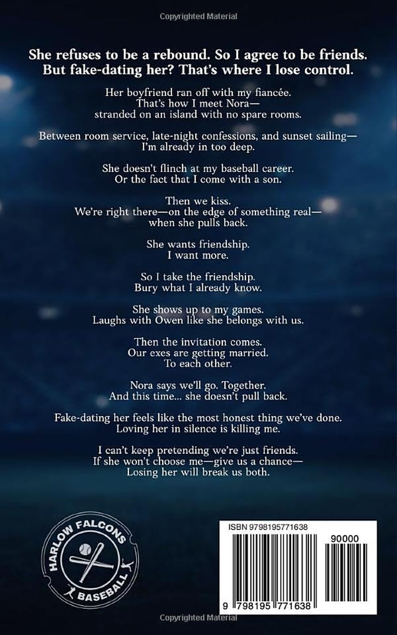 Friend Zone Strikeout: A Fake Dating Single Dad Baseball Romance (Off Base)