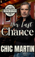 Her Last Chance: Tan & Tether Book 1