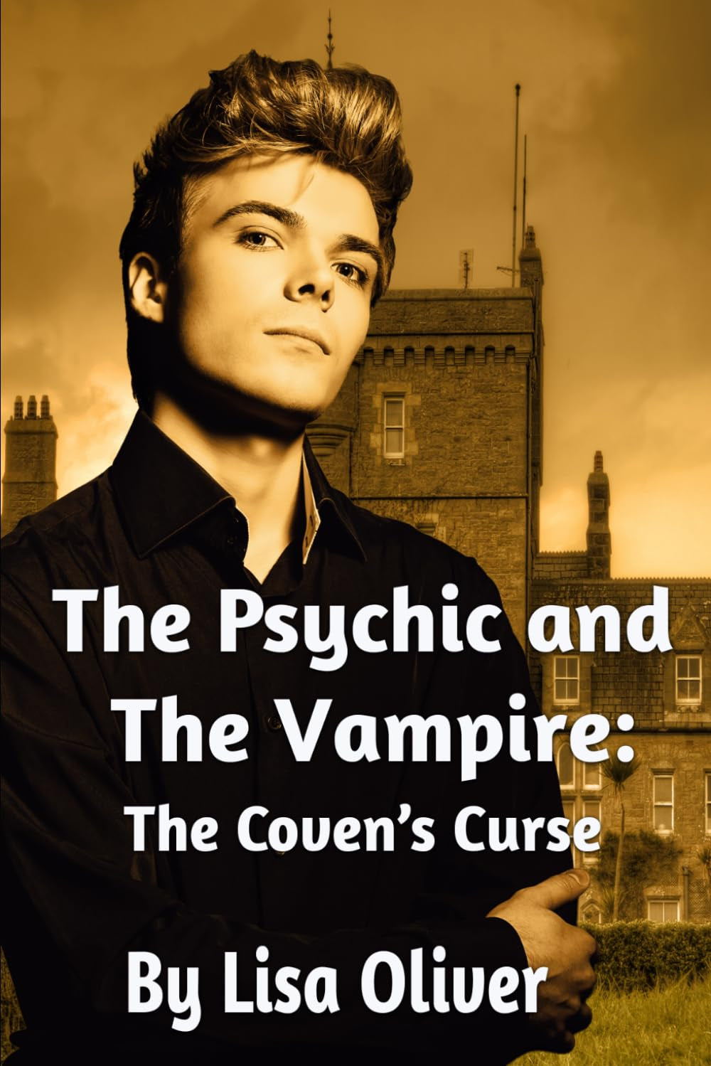The Psychic and The Vampire: The Coven's Curse