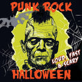 Punk Rock Halloween: Loud, Fast & Scary!