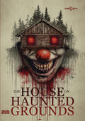 The House on Haunted Grounds