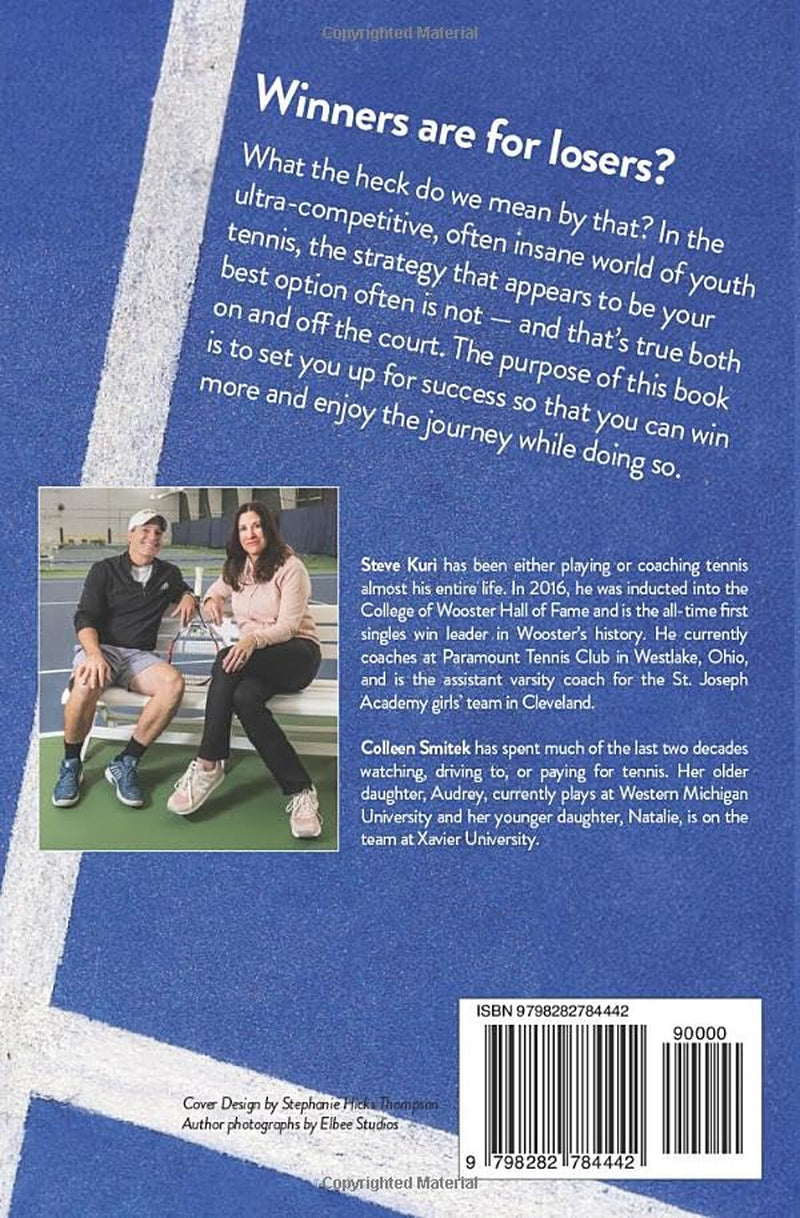 Winners Are for Losers: The Importance of Tennis IQ to Junior Players and Their Parents