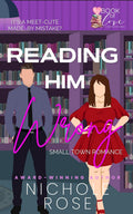 Reading Him Wrong (Book of Love)