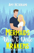 Mermaids Don't Date Krakens (Romcom Special Edition) (Camp Spellbound (Romcom Special Edition))