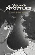 Young Apostles: Volume One of the Illustrated Biblical Series