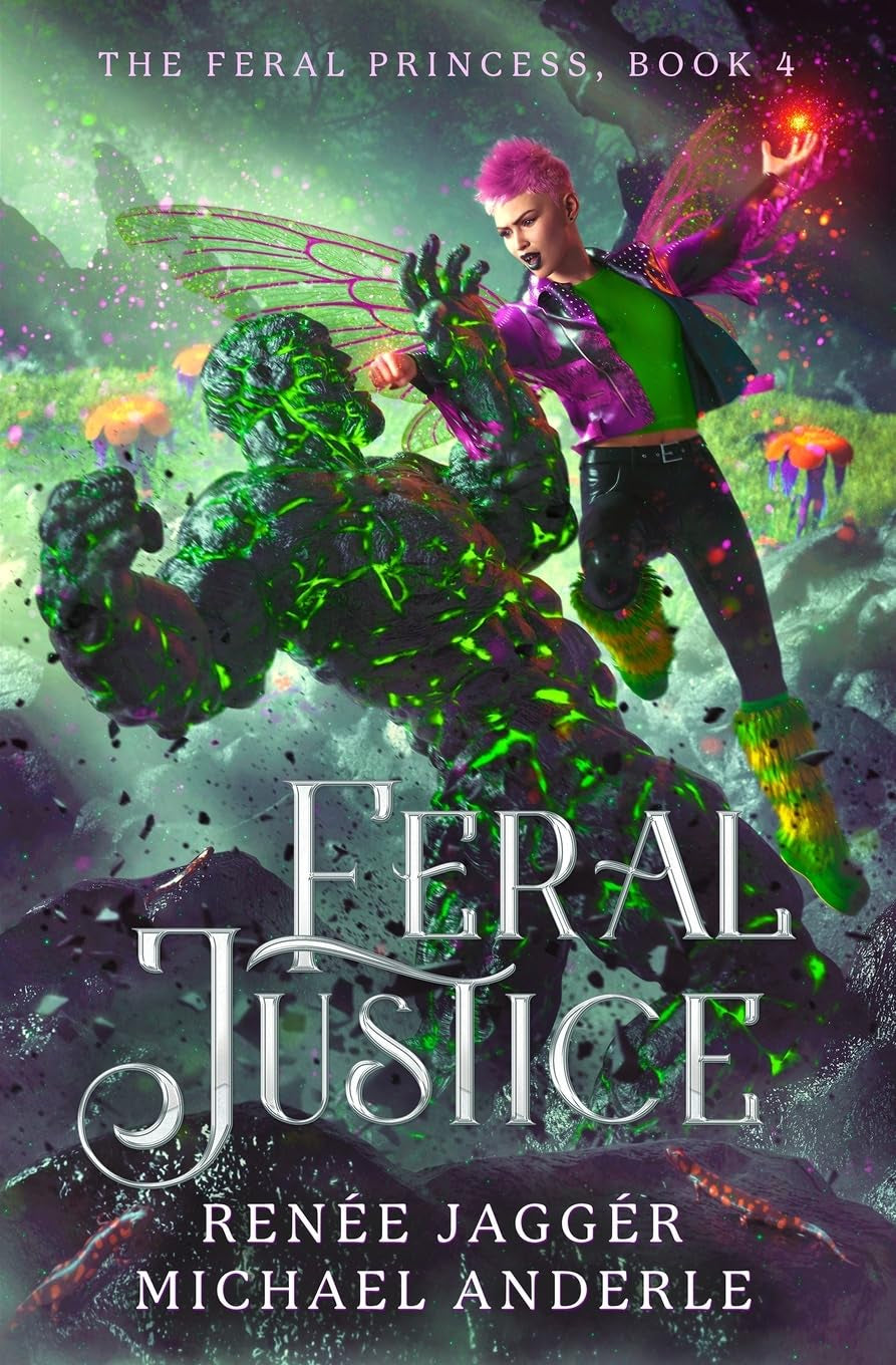 Feral Justice (The Feral Princess)