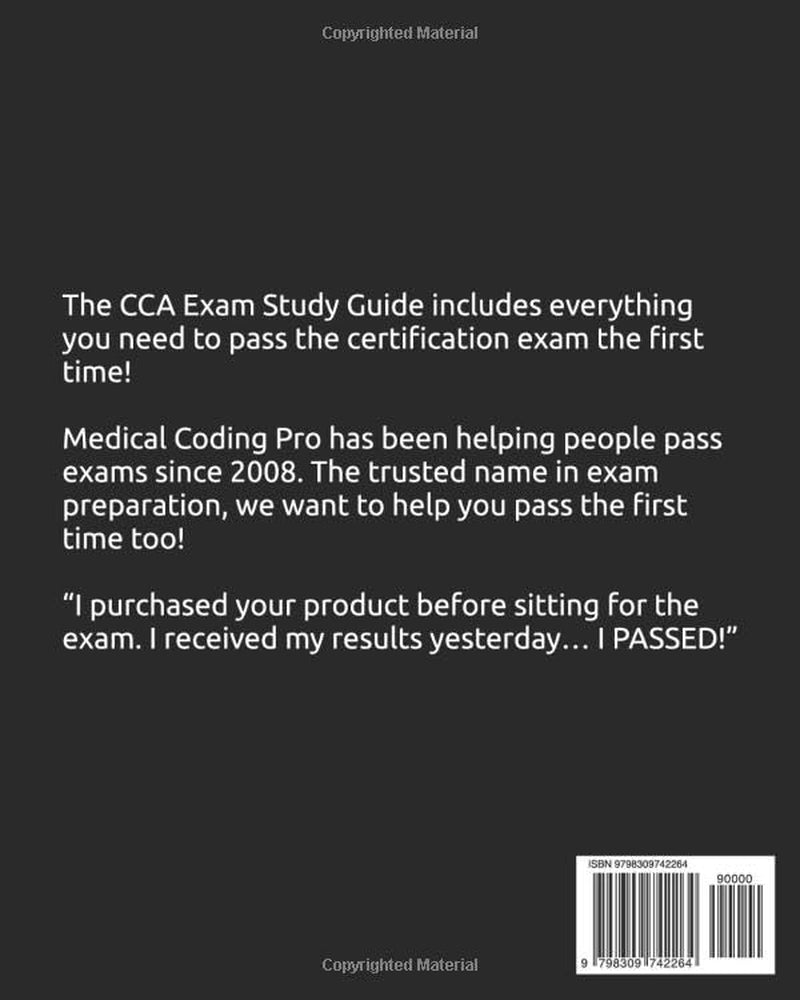 CCA Exam Study Guide: Certified Coding Associate Practice Exam Questions, Answers, and Rationale, Over 180 Coding Tips! Medical Terminology, Common Anatomy, and Scoring Sheets