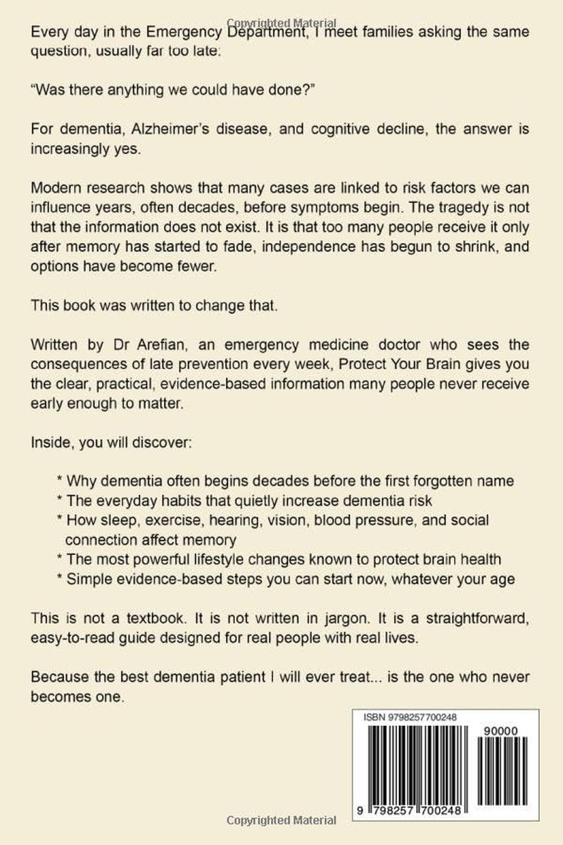 Protect Your Bain: A Doctor’s Evidence-Based Guide to Preventing Dementia, Alzheimer’s Disease, and Cognitive Decline