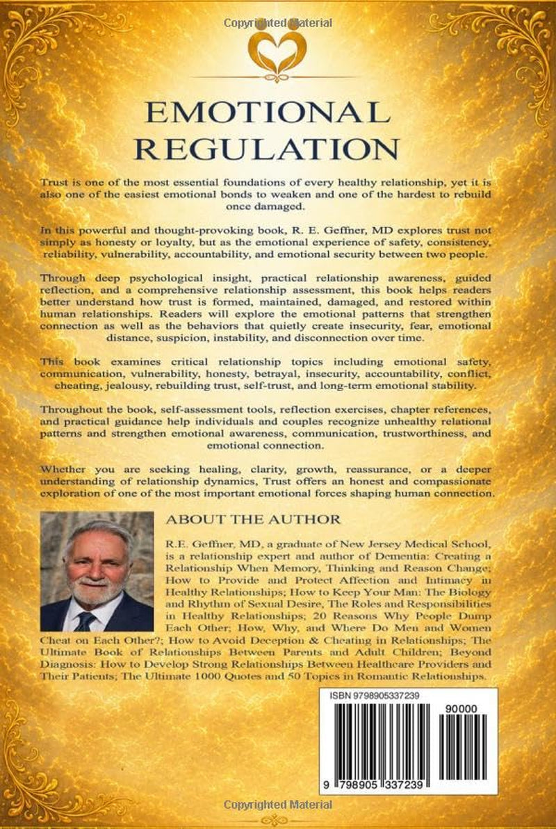 Emotional Regulation: Evaluation, Assessment, and Fundamentals in Healthy Relationships (Foundation of Healthy Relationships)