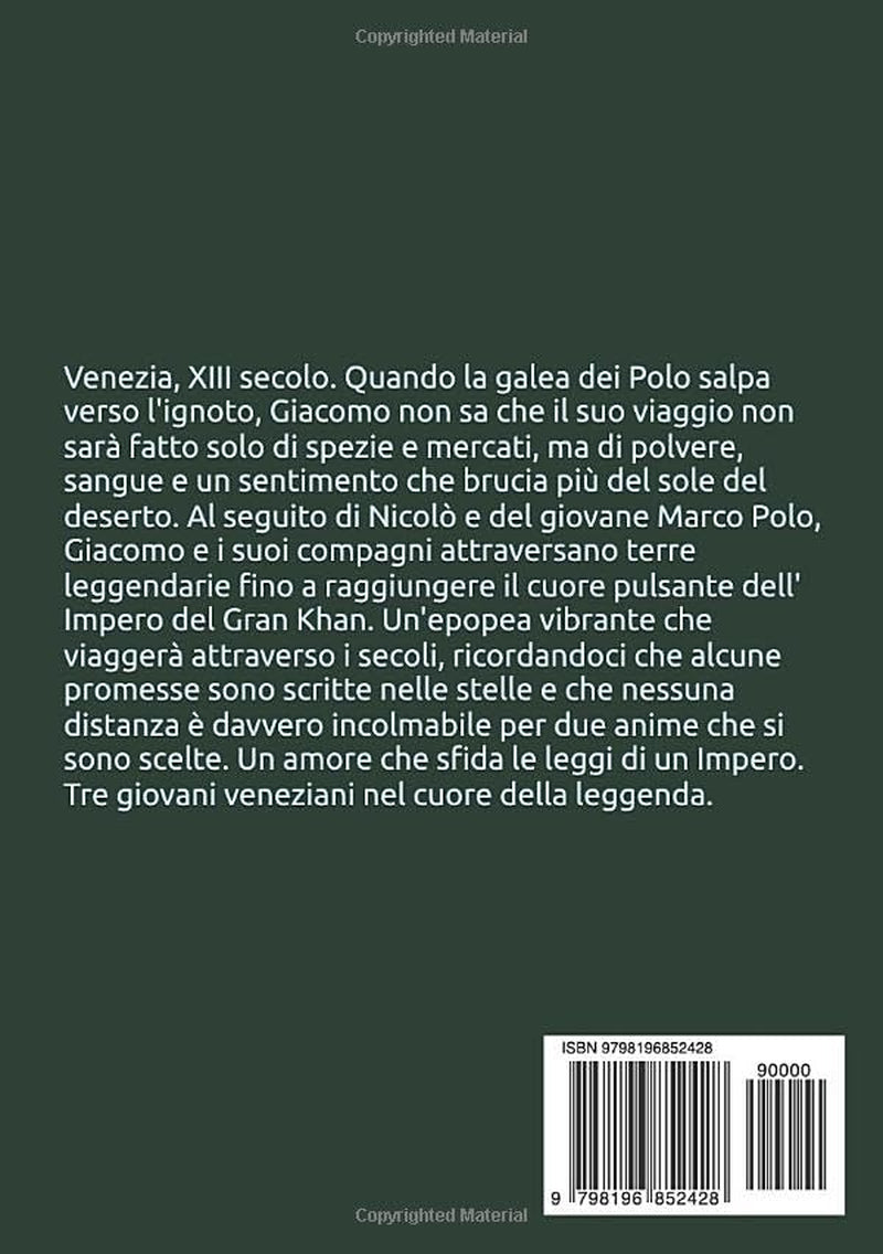 L'amico di Marco: Un romanzo storico tra amore, magia e avventura all'epoca di Marco Polo. Un intreccio fantasy e realtà storica nella Venezia del XIII secolo. (Italian Edition)