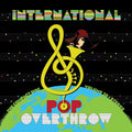 International Pop Overthrow: V