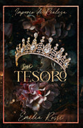 Su Tesoro: Romance de Mafia (Imperio de Realeza) (Spanish Edition)