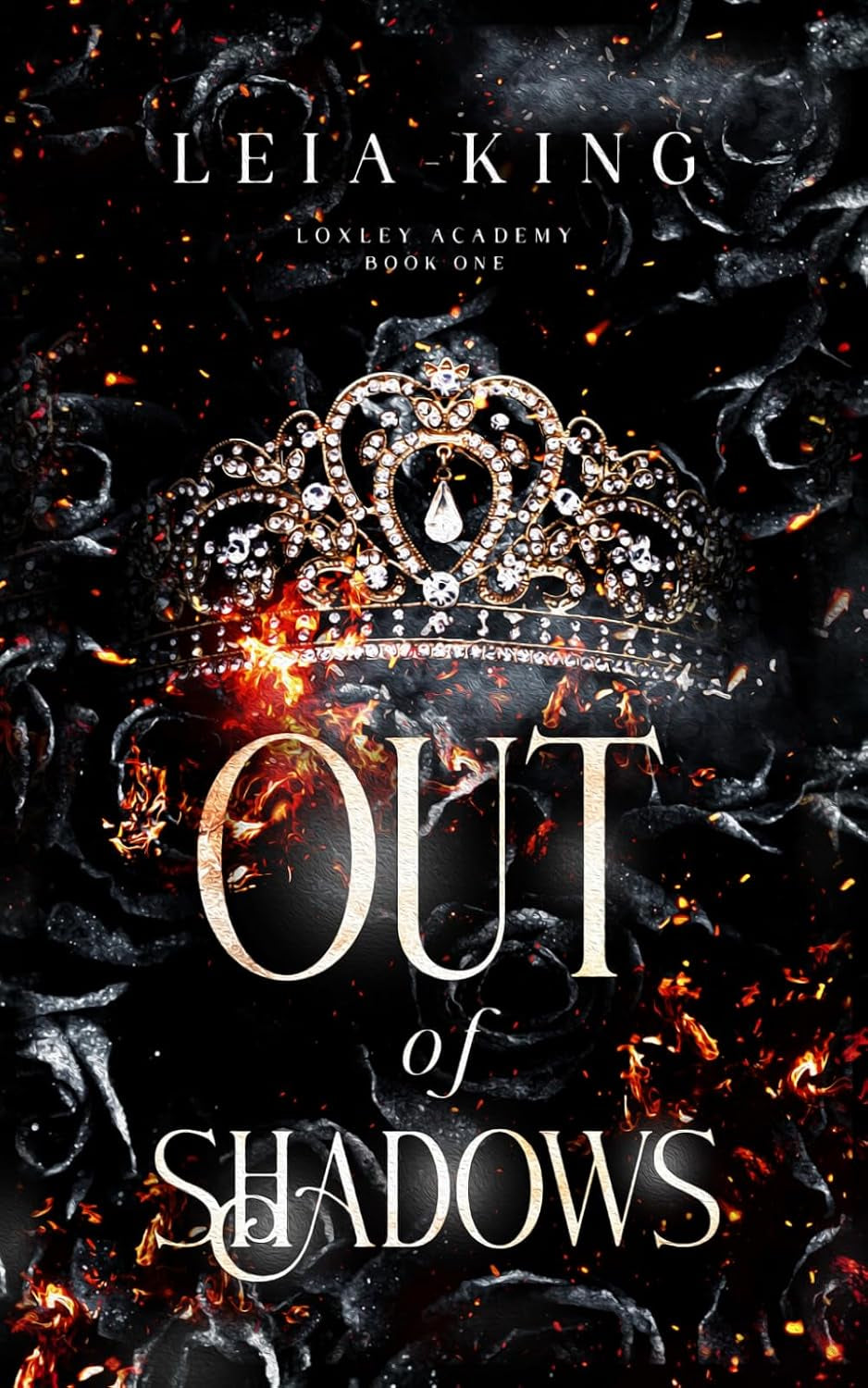 OUT OF SHADOWS: A Dark Paranormal Academy Reverse Harem Romance (LOXLEY ACADEMY)