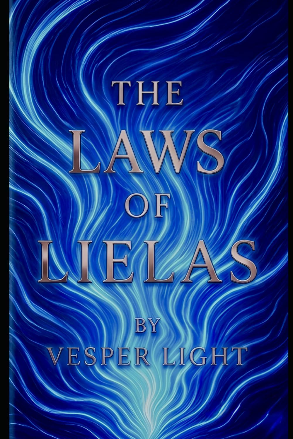 The Laws of Lielas (The Shards of Anamnesis)