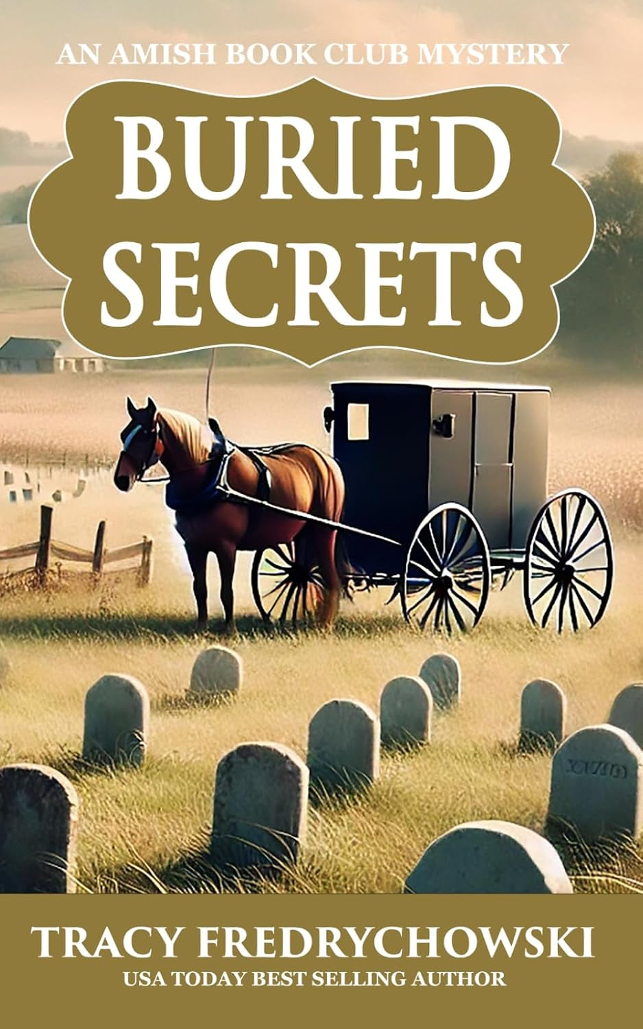Buried Secrets (An Amish Book Club Mystery)