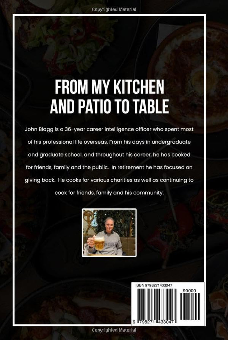 From My Kitchen and Patio to Table
