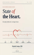 State Of The Heart: Everyday habits for a stronger heart