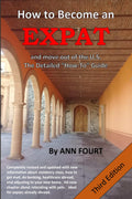 How to Become an Expat: Third Edition ("For Expats")