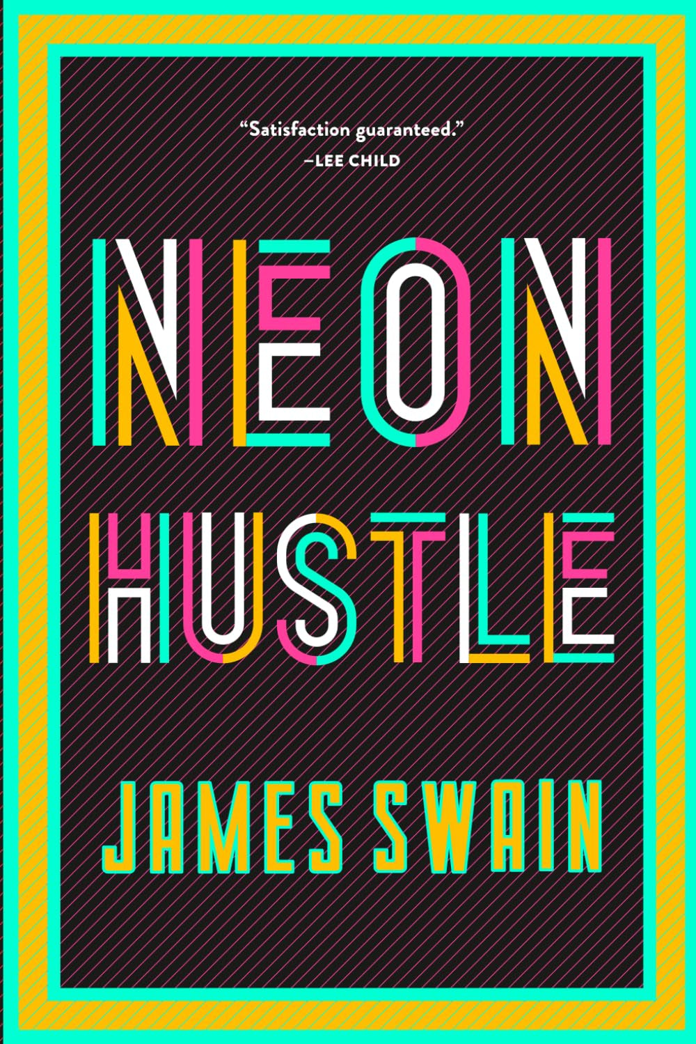 Neon Hustle: A Billy Cunningham Novel