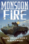 Monsoon Fire (Pacific Crucible)