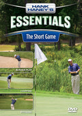 The Short Game - Hank Haney's Essentials