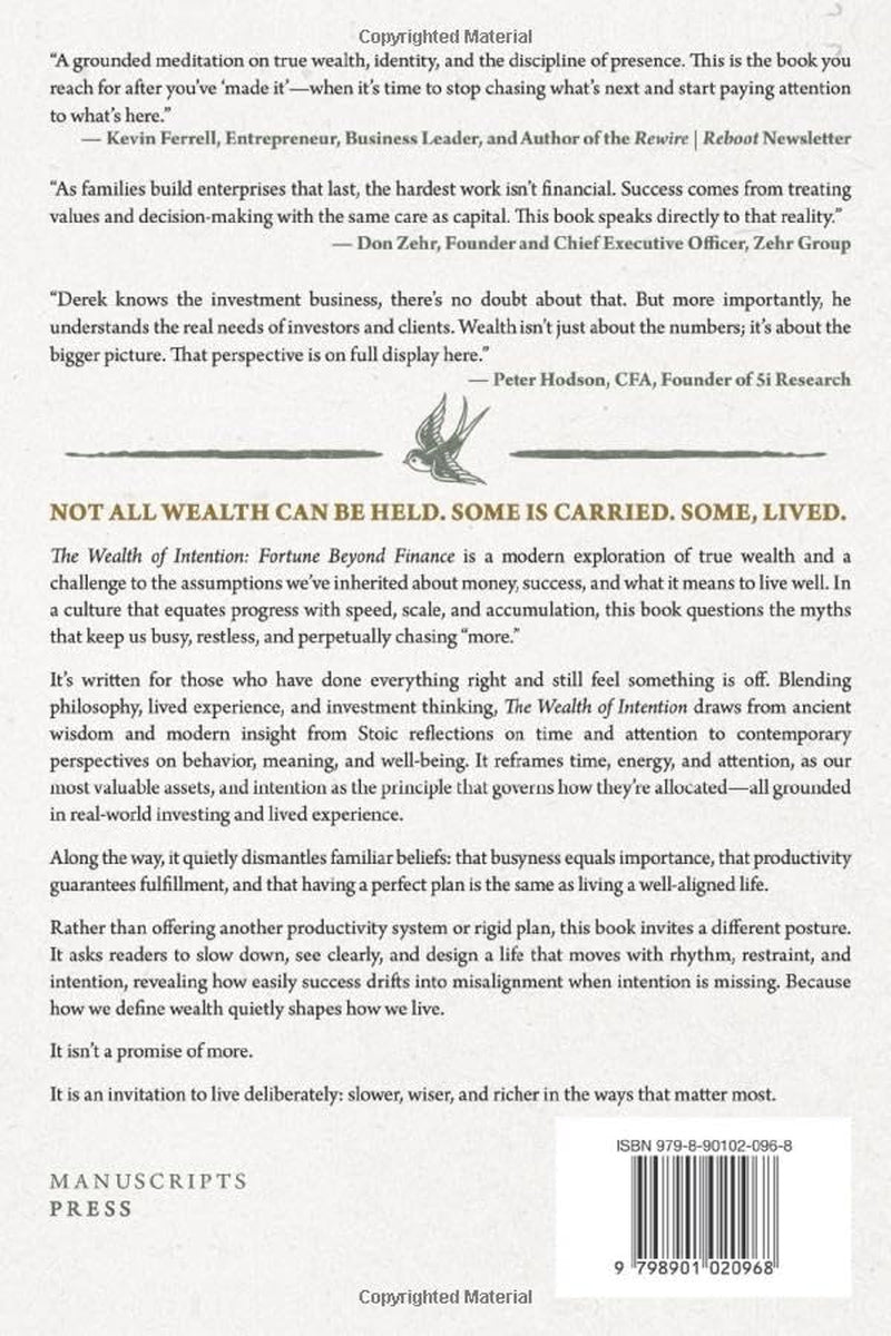 The Wealth of Intention: Slower. Wiser. Richer. Fortune Beyond Finance