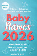 Baby Names 2026: Thousands of Modern Names, Meanings & Inspired Ideas