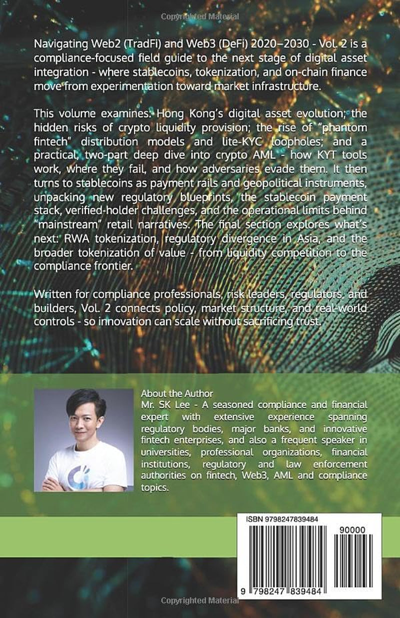 Navigating Web2 (TradFi) and Web3 (DeFi) 2020-2030: A Decade of Transformation from a Compliance Perspective Vol.2