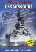 USS Arizona to USS Missouri:Tragedy to Victor